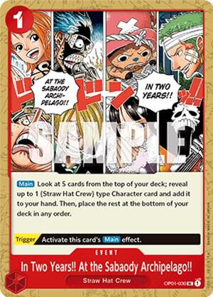 In Two Years!! At the Sabaody Archipelago!! - Uncommon - One Piece Card Game