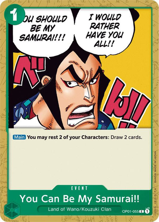 You Can Be My Samurai!! - Common - One Piece Card Game