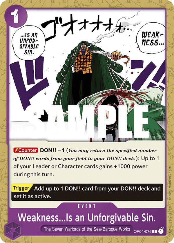 Weakness...Is an Unforgivable Sin. - Common - One Piece Card Game