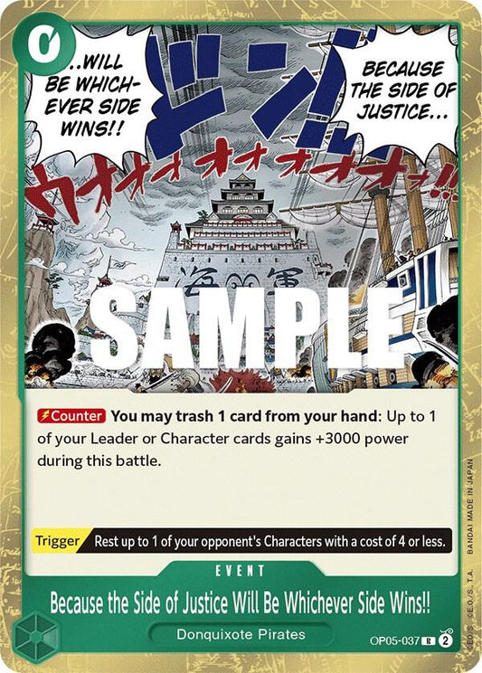 Because the Side of Justice Will Be Whichever Side Wins!! - Rare - One Piece Card Game