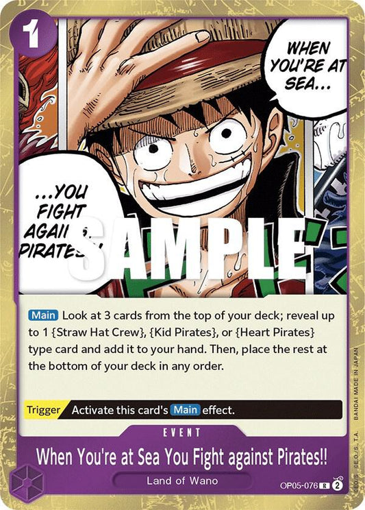 When You're at Sea You Fight against Pirates!! - Rare - One Piece Card Game