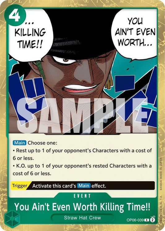 You Ain't Even Worth Killing Time!! - Rare - One Piece Card Game