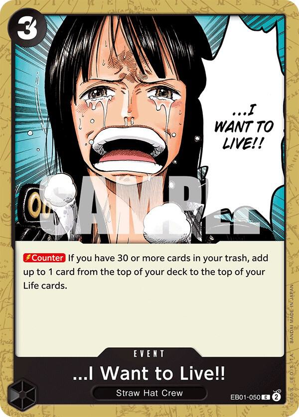 ...I Want to Live!! - Common - One Piece Card Game