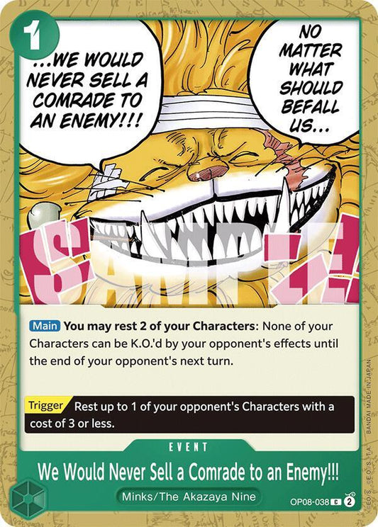 We Would Never Sell a Comrade to an Enemy!!! (Common) - One Piece TCG