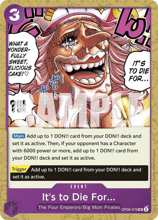 It's to Die For - Uncommon - One Piece Card Game