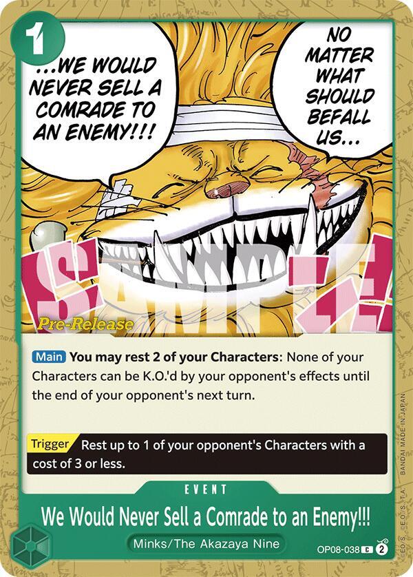 We Would Never Sell a Comrade to an Enemy!!! (Common) - One Piece TCG