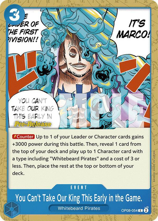 You Can't Take Our King This Early in the Game. (Common) - One Piece TCG